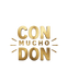 Con Mucho Don